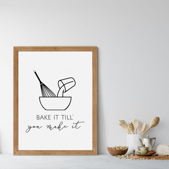 Bake it till you make it